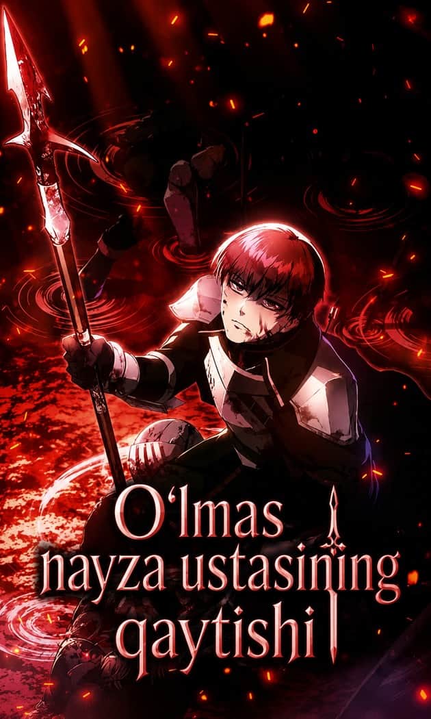 O‘lmas nayza ustasining qaytishi