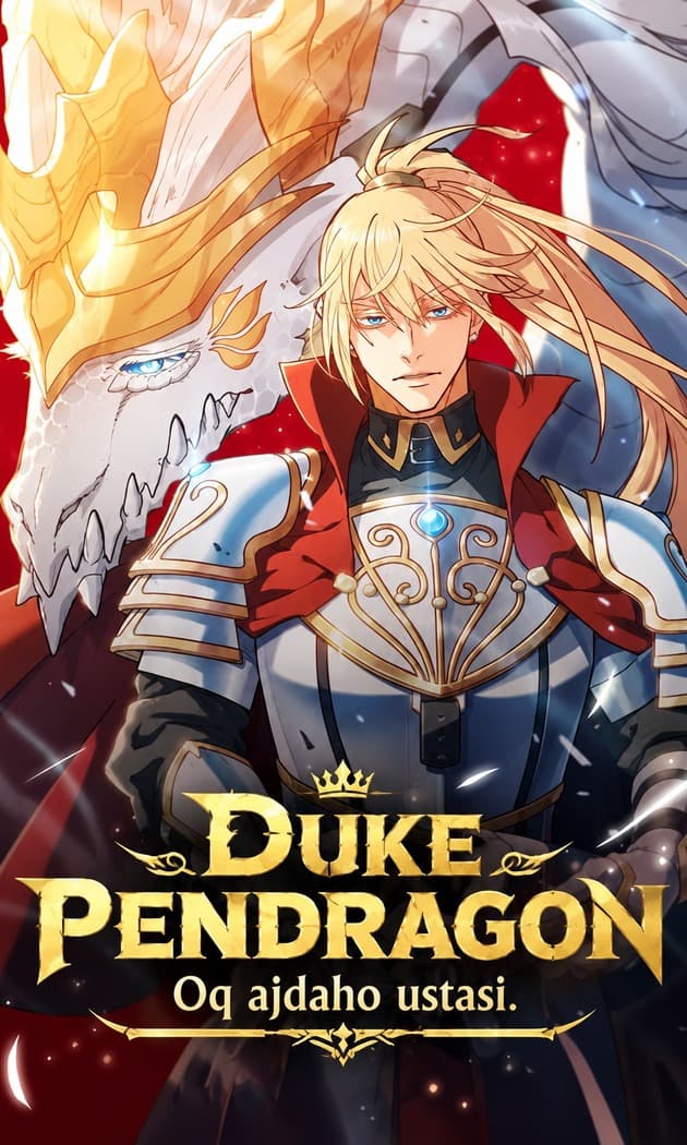 Duke Pendragon - Oq ajdaho ustasi