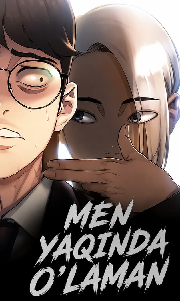 Men yaqinda o'laman