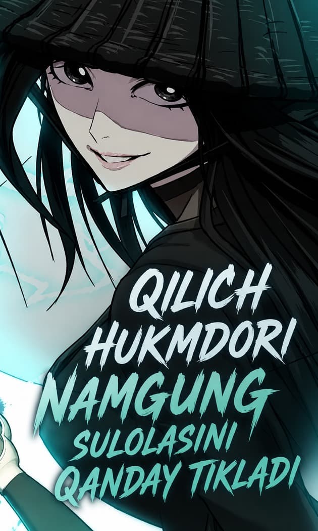 Qilich hukmdori Namgung sulolasini qanday tikladi